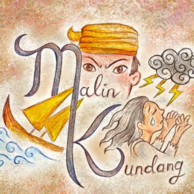 The Incredible Tale of Malin Kundang! Exploring Themes of Greed, Disobedience, and Transformation